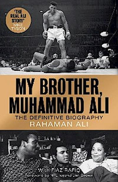 My Brother, Muhammad Ali