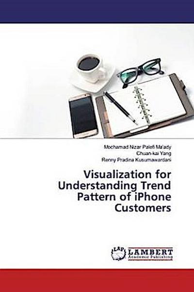 Visualization for Understanding Trend Pattern of iPhone Customers