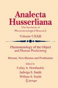 Phenomenology of the Object and Human Positioning