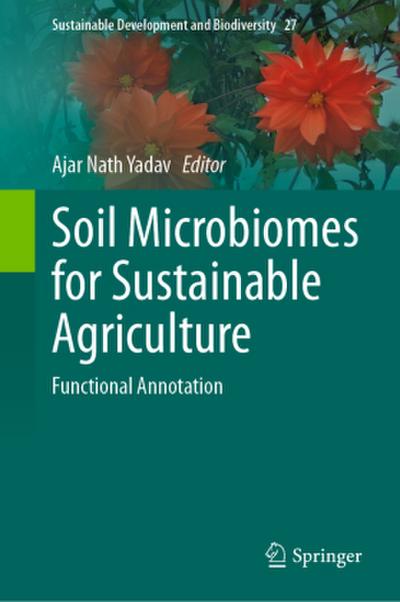 Soil Microbiomes for Sustainable Agriculture