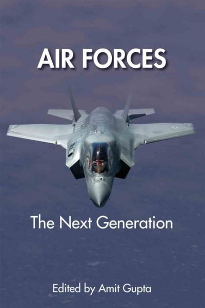 Air Forces : The Next Generation