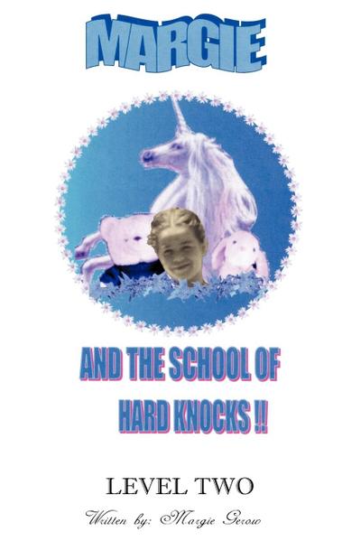 Margie and the School of Hard Knocks