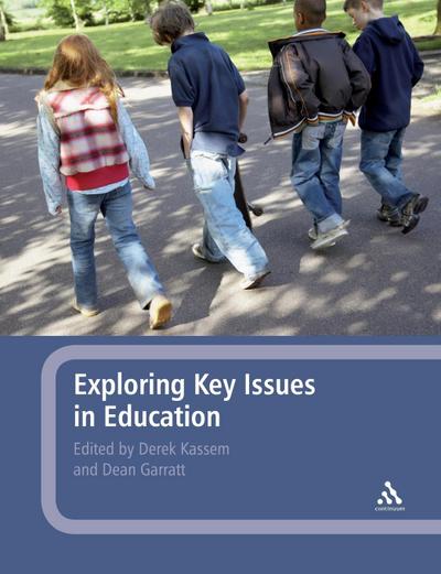 Exploring Key Issues in Education