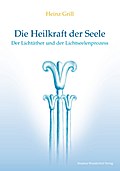 Die Heilkraft der Seele