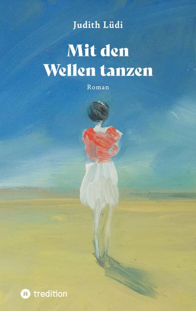 Mit den Wellen tanzen