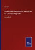 Vergleichende Grammatik der Griechischen und Latei