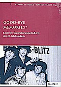 Good-bye memories?