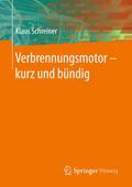 Verbrennungsmotor kurz und bündig