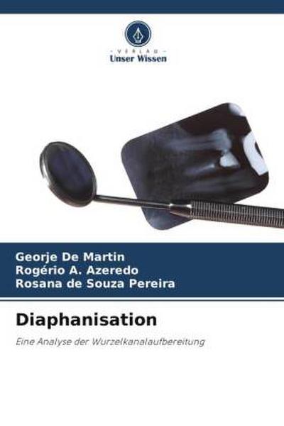 Diaphanisation