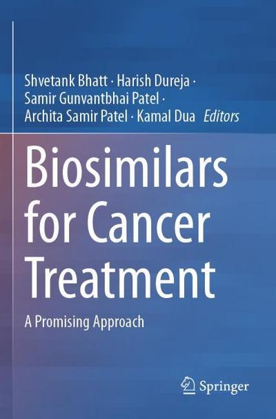 Biosimilars for Cancer Treatment