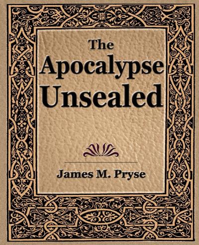 The Apocalypse Unsealed (1910)