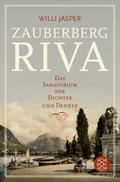 Zauberberg Riva