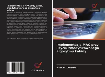Implementacja MAC przy u¿yciu zmodyfikowanego algorytmu kabiny