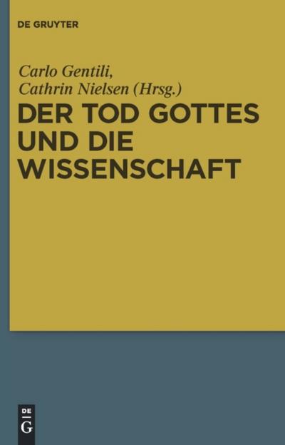 Der Tod Gottes und die Wissenschaft