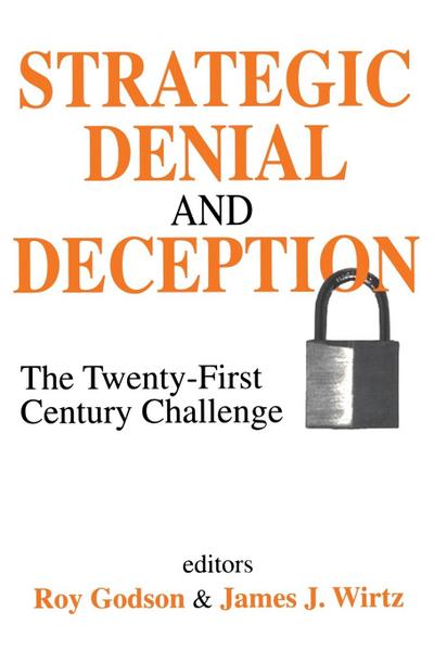 Strategic Denial and Deception