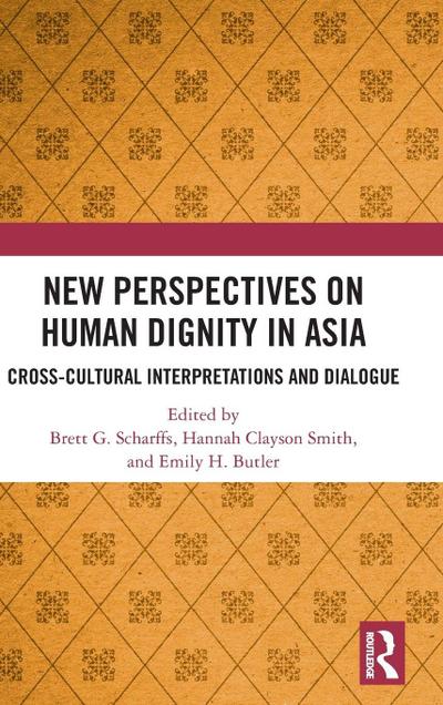 New Perspectives on Human Dignity in Asia