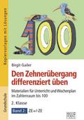 Den Zehnerübergang differenziert üben - 2. Klasse/