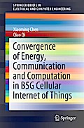 Convergence of Energy, Communication and Computation in B5G Cellular Internet of Things