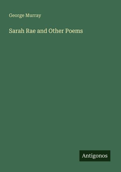 Sarah Rae and Other Poems