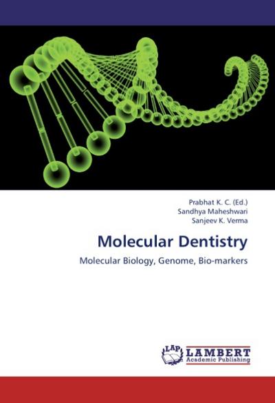 Molecular Dentistry