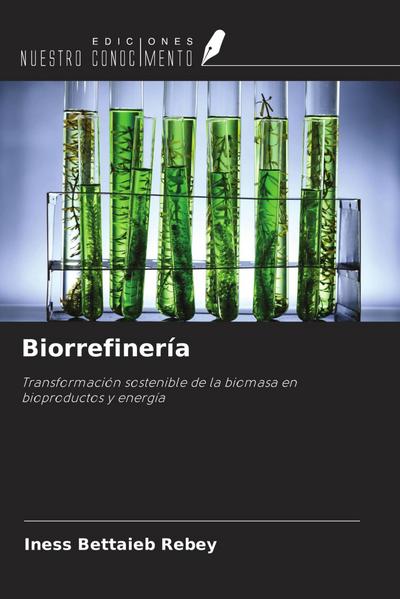 Biorrefinería