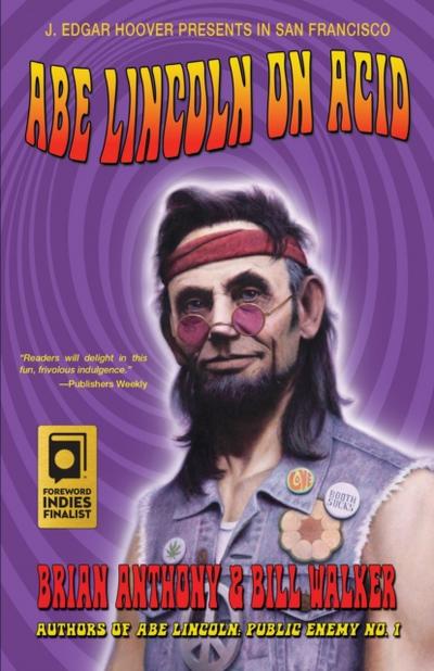 Abe Lincoln On Acid