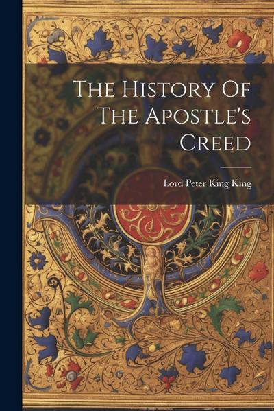 The History Of The Apostle’s Creed