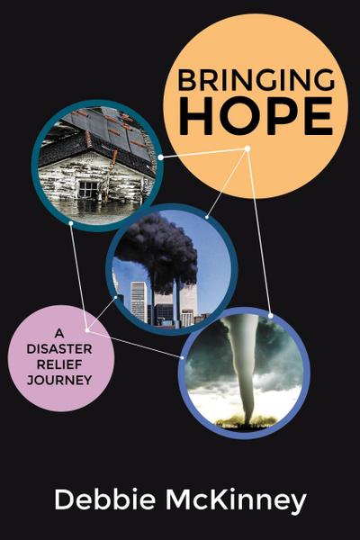 Bringing Hope: A Disaster Relief Journey