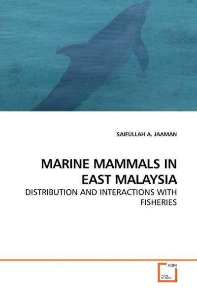MARINE MAMMALS IN EAST MALAYSIA