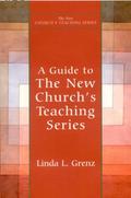 Guide to New Church’s Teaching Series