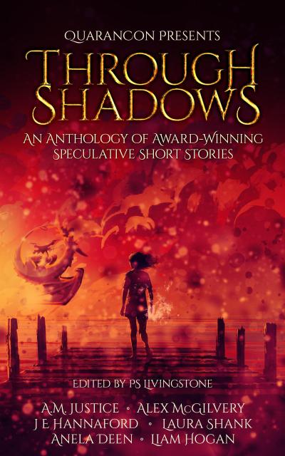 Through Shadows (QuaranCon Presents, #1)