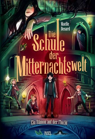 Die Schule der Mitternachtswelt 2 - Ein Dämon auf der Flucht