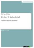 Die Umwelt der Gesellschaft