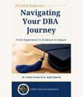 10 Little Rules for Navigating the DBA Journey