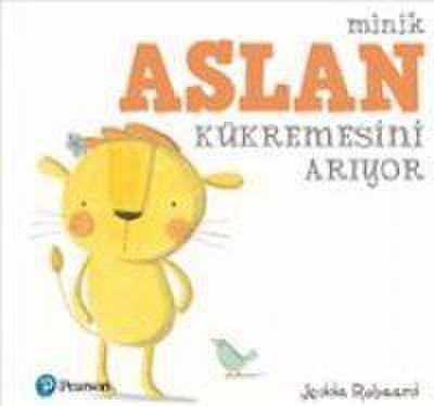 Minik Aslan Kükremesini Ariyor