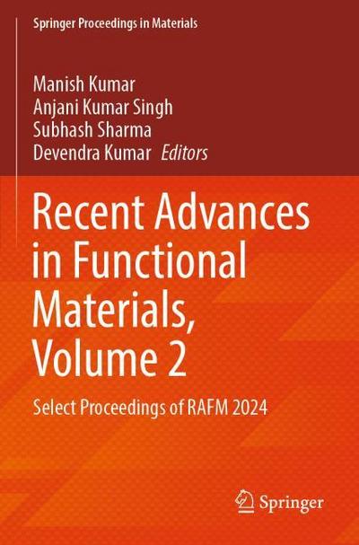 Recent Advances in Functional Materials, Volume 2