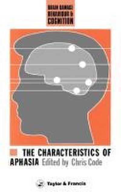 The Characteristics Of Aphasia