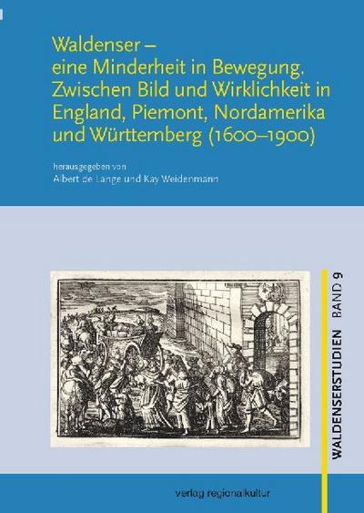 Waldenser - eine Minderheit in Bewegung
