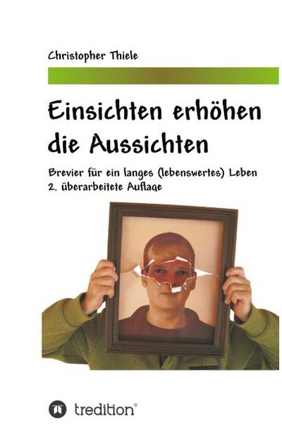 Einsichten erhöhen die Aussichten
