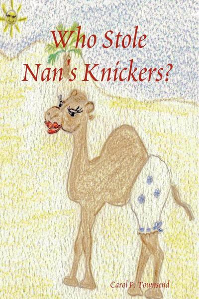 Who Stole Nan’s Knickers?