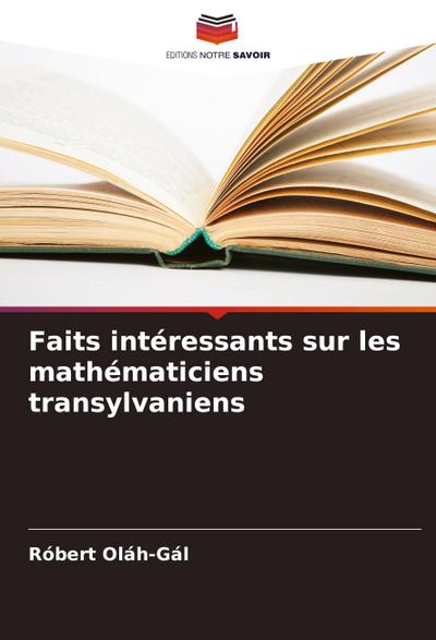 Faits intéressants sur les mathématiciens transylvaniens