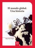 El mundo global. Una historia