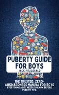Puberty Guide for Boys
