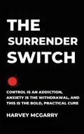 The Surrender Switch
