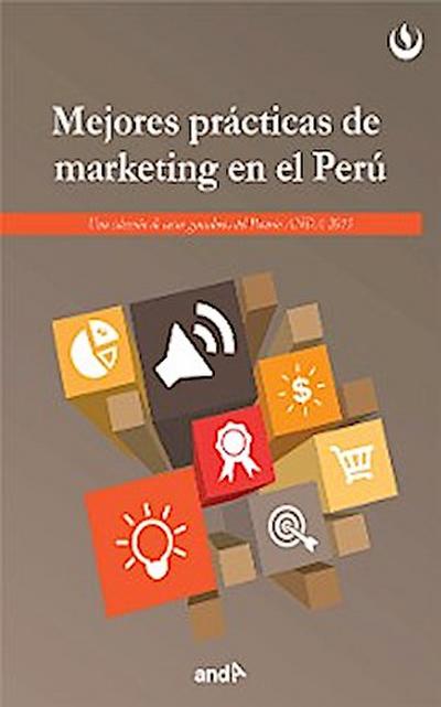 Mejores prácticas de marketing en el Perú