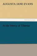 At the Mercy of Tiberius