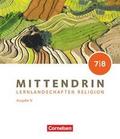 Mittendrin - Unterrichtswerk für katholische Religionslehre - Lernlandschaften Religion Gymnasium/Sekundarstufe I - Ausgabe N - Band 2: 7./8. Schuljahr