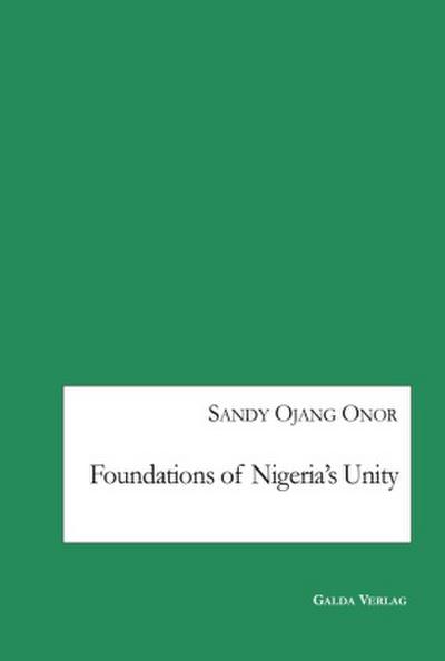Foundations of Nigeria’s Unity