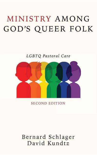 Ministry Among God’s Queer Folk, Second Edition