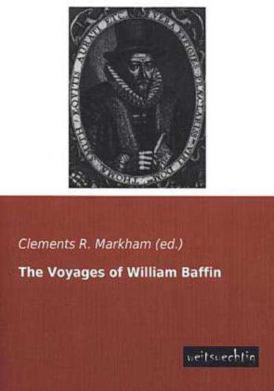 The Voyages of William Baffin